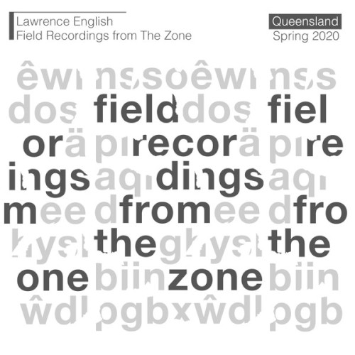 Field Recordings From the Zone封面