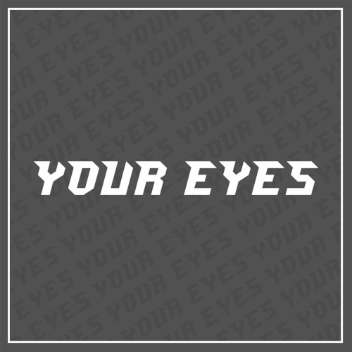 Your Eyes封面
