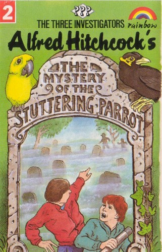 The Three Investigators: The Mystery of the Stuttering Parrot封面