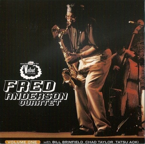 Fred Anderson Quartet, Volume One封面