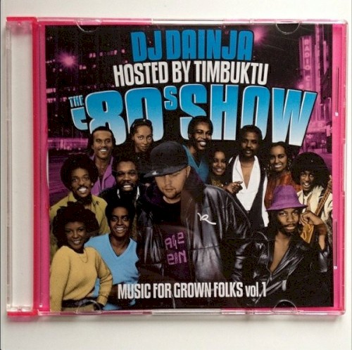 The '80s Show: Music for Grown Folks, Volume 1封面