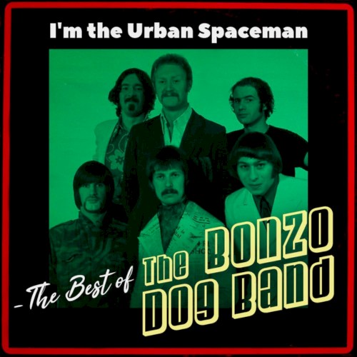 I'm the Urban Spaceman - The Best of封面