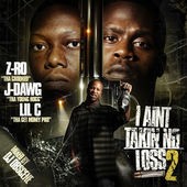 I Ain't Takin No Loss, Vol. 2封面