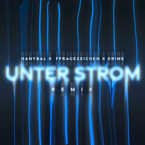 Unter Strom (Remix)封面