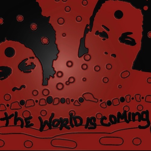The World Is Coming封面
