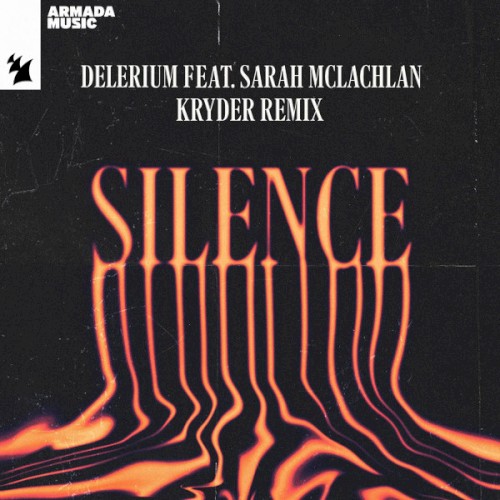 Silence (Kryder remix)封面