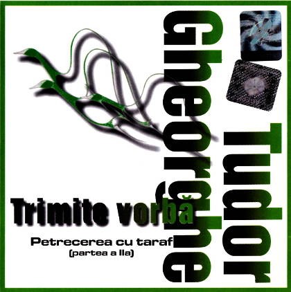 Trimite vorbă (Petrecere cu taraf, partea a II-a)封面