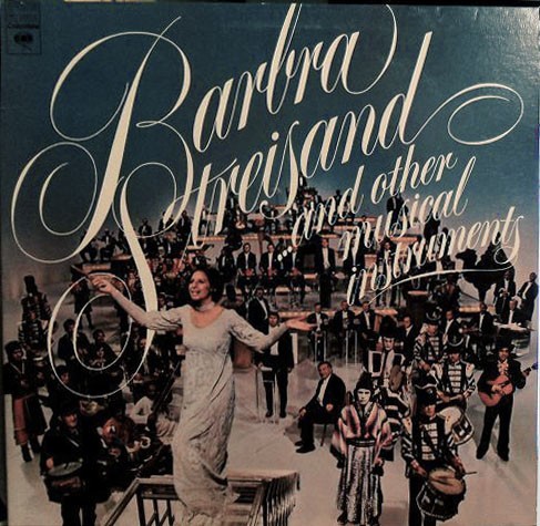 Barbra Streisand … and Other Musical Instruments封面