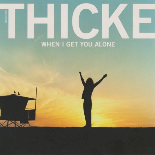 When I Get You Alone封面