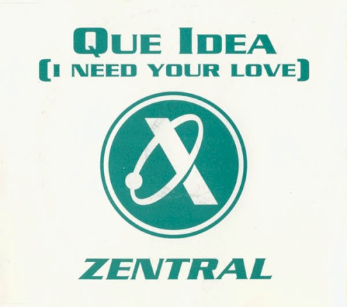 Que Idea (I Need Your Love)封面