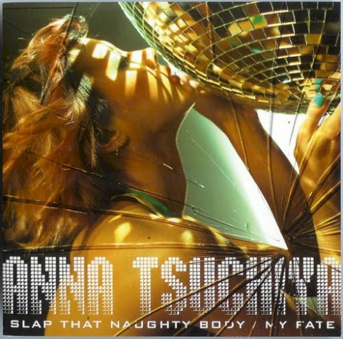 SLAP THAT NAUGHTY BODY/MY FATE封面
