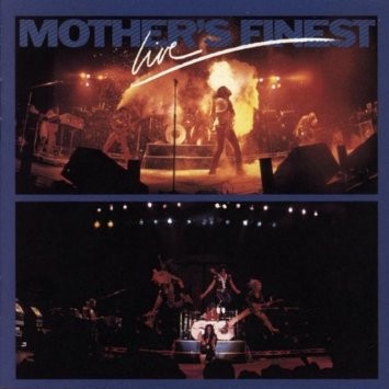 Mother’s Finest Live封面