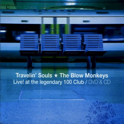 Travelin’ Souls: Live! At the Legendary 100 Club封面
