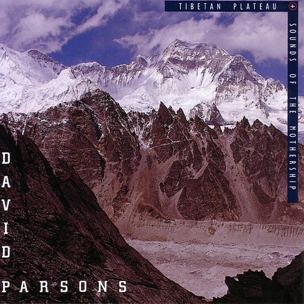 Tibetan Plateau / Sounds of the Mothership封面