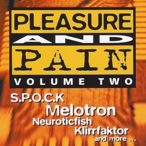 Pleasure and Pain, Volume Two封面