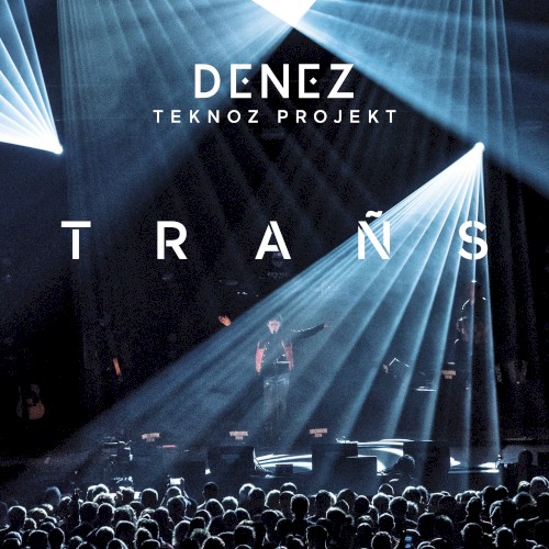 Denez teknoz projekt - trañs (live à Yaouank)封面
