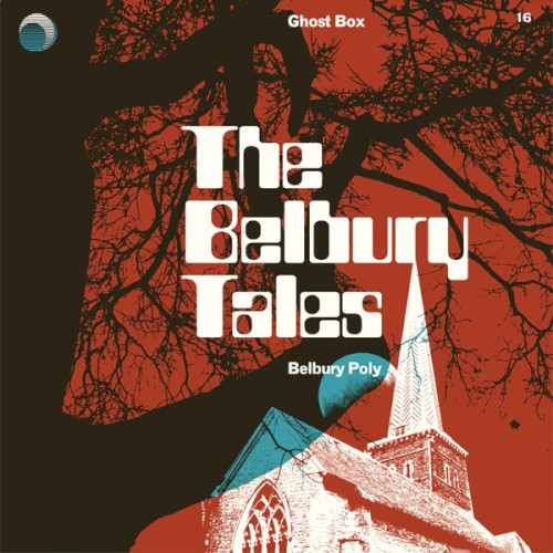 The Belbury Tales封面
