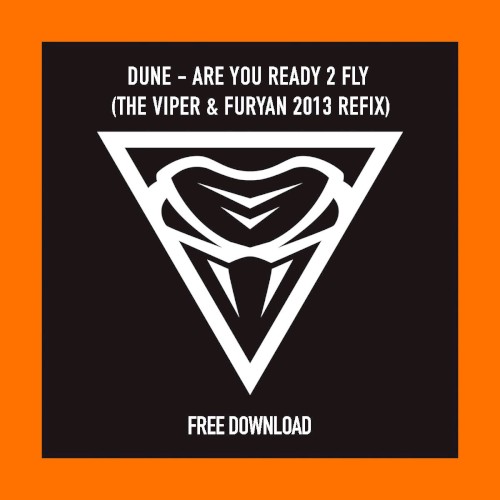 Are You Ready 2 Fly (The Viper & Furyan 2013 Remix)封面