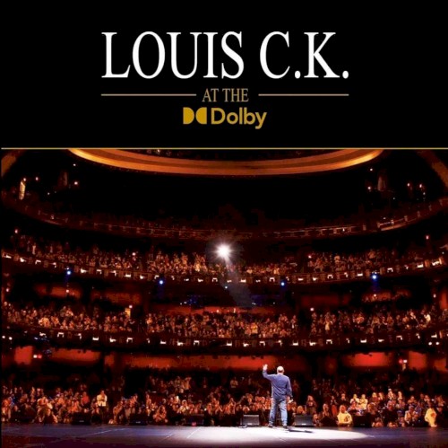 Louis C.K. at the Dolby封面