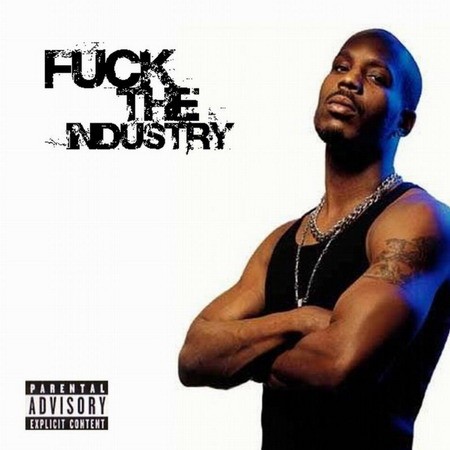 Fuck The Industry封面