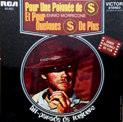 Pour une poignée de dollars / Et pour quelques dollars de plus封面