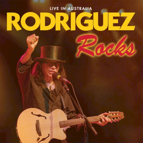 Rodriguez Rocks: Live in Australia封面