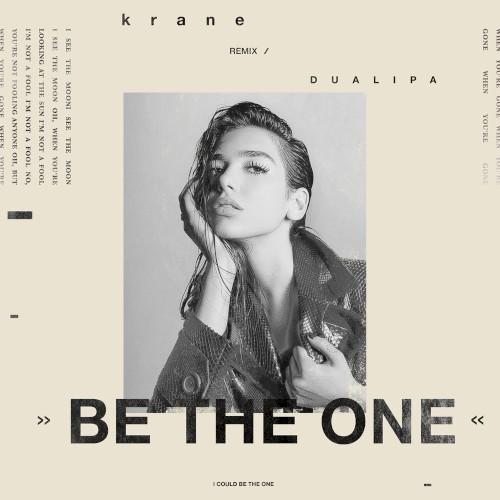 Be the One (KRANE remix)封面