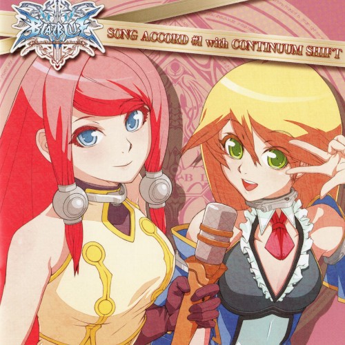 Blazblue Song Accord #1 with Continuum Shift封面