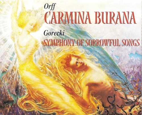 Orff: Carmina Burana / Górecki: Symphony of Sorrowful Songs封面