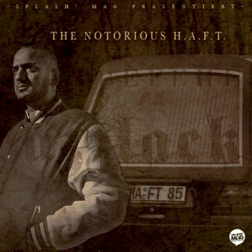 The Notorious H.A.F.T.封面