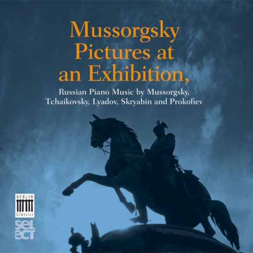 Mussorgsky; Pictures at an Exhibition - Russian Piano Music封面