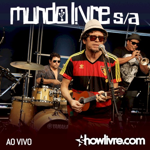 Mundo Livre S/A no Estúdio Showlivre封面