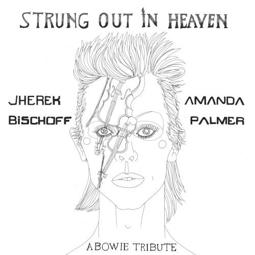 Strung Out in Heaven: A Bowie Tribute封面