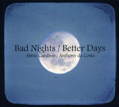 Bad Nights/Better Days封面