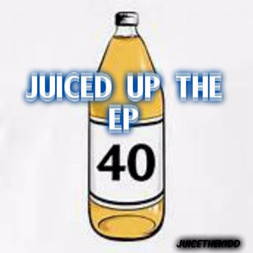 JUICED UP THE EP封面