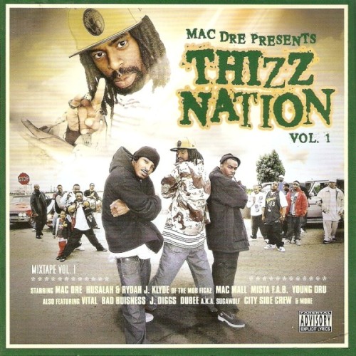 Thizz Nation, Volume 1封面