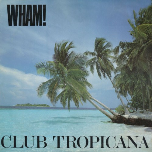 Club Tropicana封面