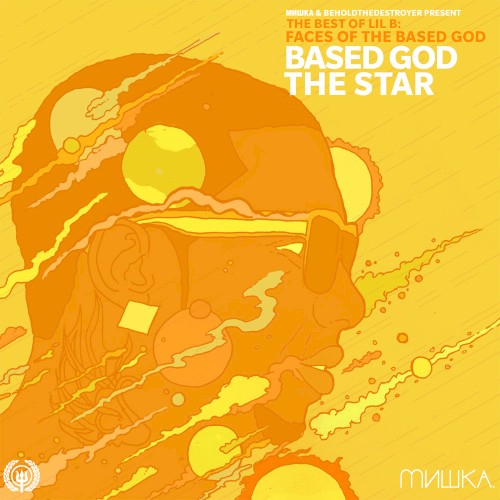 Faces of Lil B, Volume 1: Based God the Star封面
