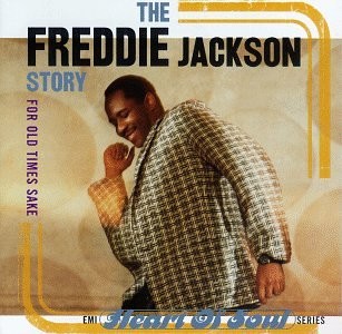 For Old Times Sake: The Freddie Jackson Story封面