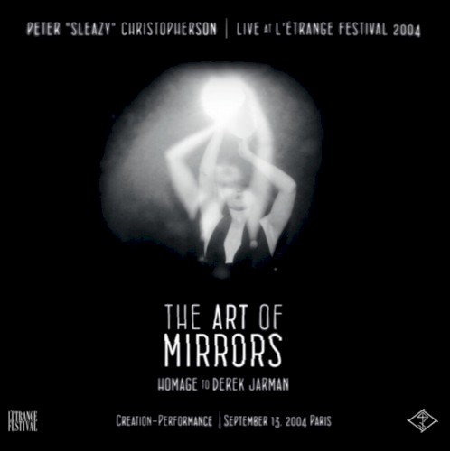 Live at L’Étrange Festival 2004: The Art of Mirrors (Homage to Derek Jarman)封面