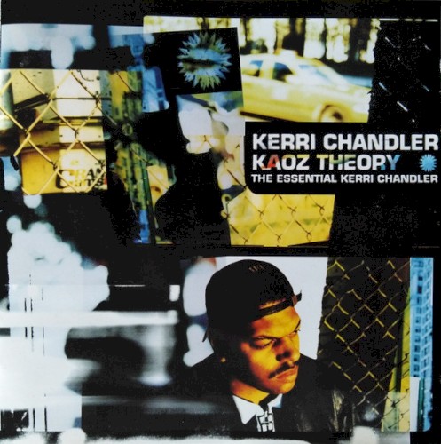 Kaoz Theory (The Essential Kerri Chandler)封面
