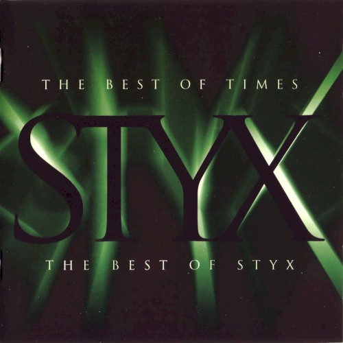 The Best of Times: The Best of Styx封面