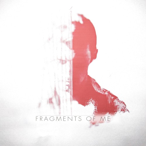 Fragments of Me封面