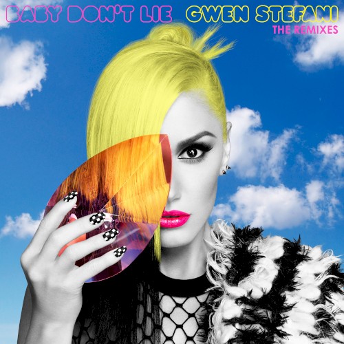 Baby Don’t Lie (The Remixes)封面