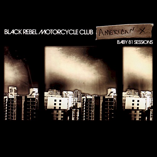 American X: Baby 81 Sessions封面