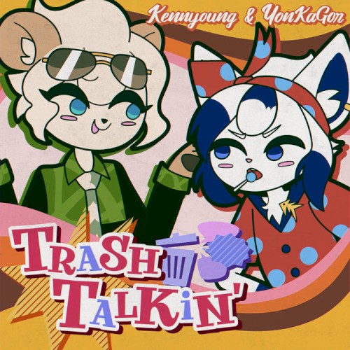 Trash Talkin'封面