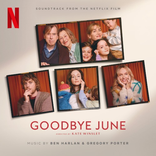 Goodbye June: Soundtrack from the Netflix Film封面