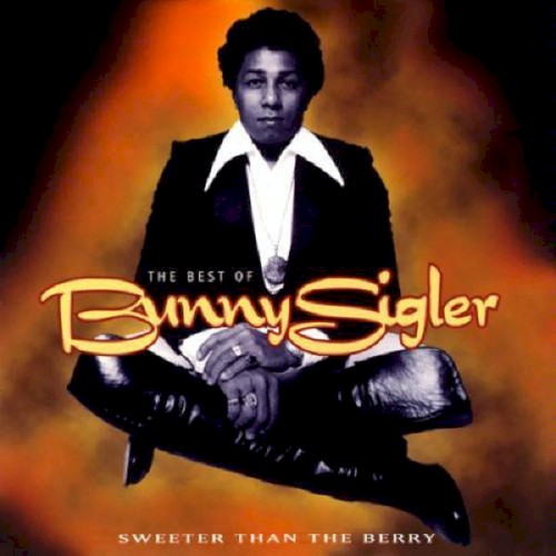 The Best Of Bunny Sigler: Sweeter Than The Berry封面