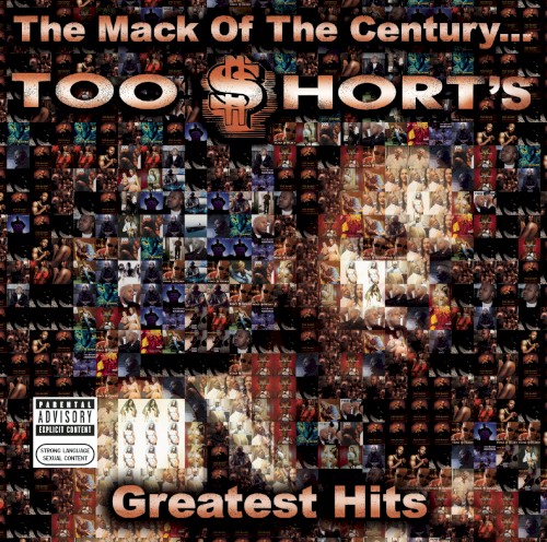 The Mack of the Century… Too $hort’s Greatest Hits封面