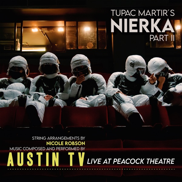 Tupac Martir's Nierka Pt. II (Live at Peacock Theatre)封面